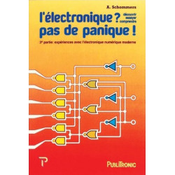 L'électronique, pas de panique (volume 3)